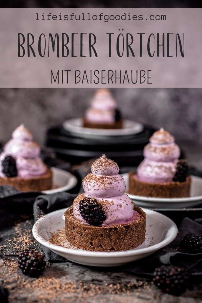 Brombeer Mousse Törtchen mit Baiserhaube | Life Is Full Of Goodies